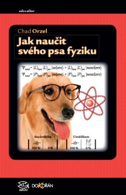 Obalka Jak nauit svho psa fyziku