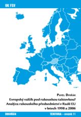 Evropsk valk pod rakouskou taktovkou? Elektronick vydn